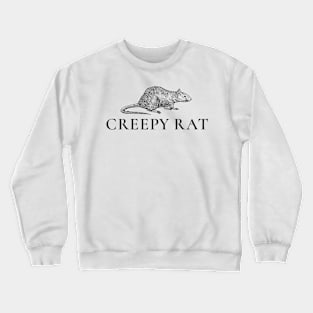 Creepy Rat Crewneck Sweatshirt